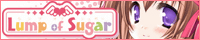 Lump of Sugar(ランプオブシュガー)